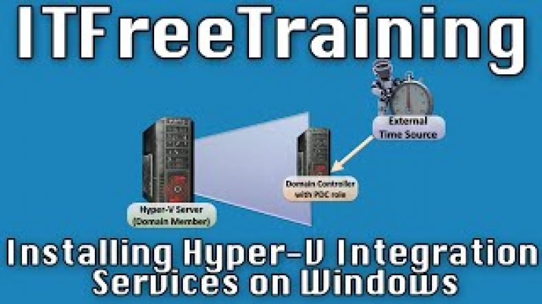 Integration Services Hyper-v 2016 | Installing Hyper-V Integration Services on Windows