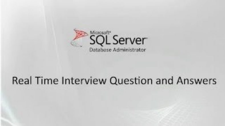 Sql Server Dba Interview Questions For 3 Years Experience