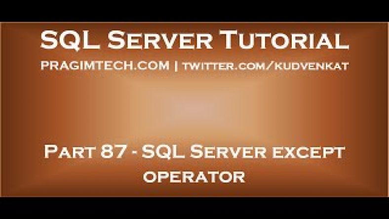 sql server join except | SQL Server except operator